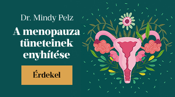 Dr. Mindy Pelz: A menopauza tneteinek enyhtse