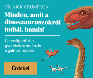Dr. Nick Crumpton: Minden, amit a dinoszauruszokrl tudtl, hamis!