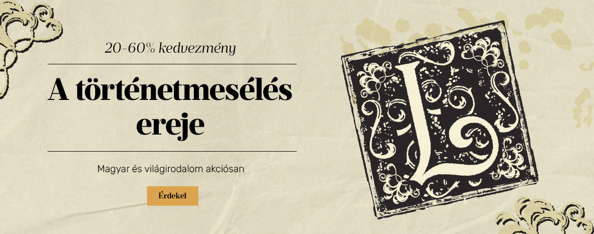 A t�rt�netmes�l�s ereje