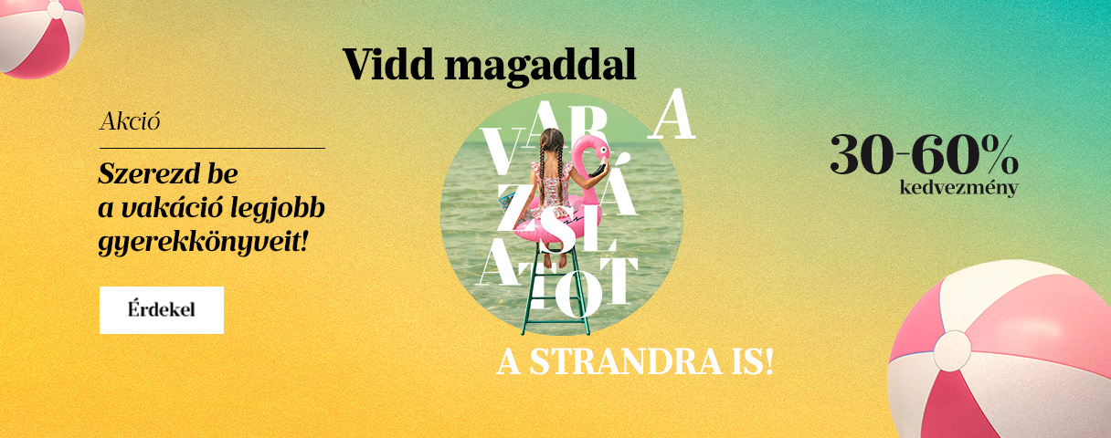 Vidd magaddal a var�zslatot a strandra is!