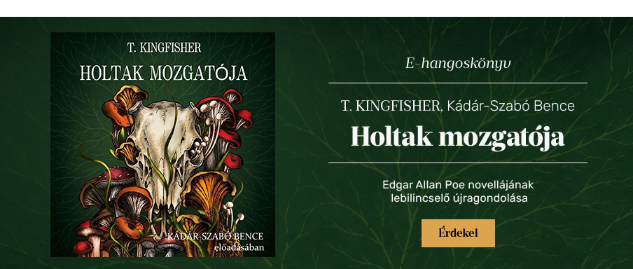 Holtak mozgat�ja