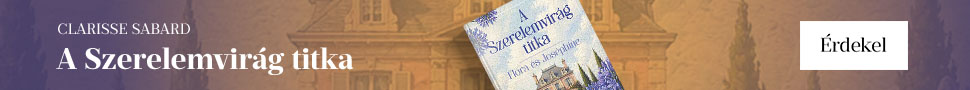 Clarisse Sabard: A Szerelemvir�g titka