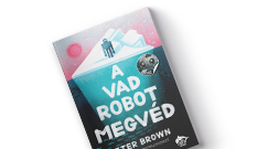 Peter Brown: A vad robot megvd