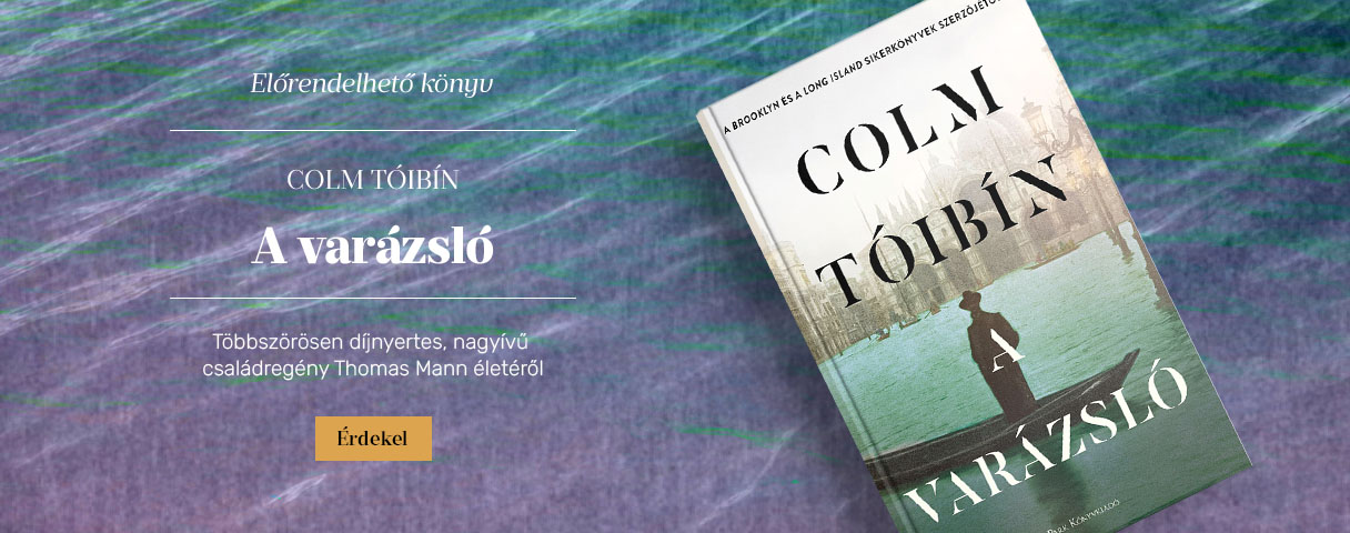 Colm T�ib�n: A var�zsl�