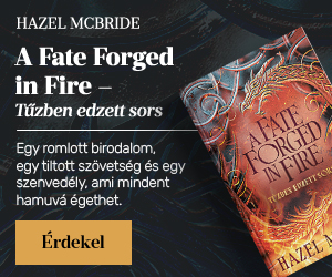 Hazel McBride: A Fate Forged in Fire – T�zben edzett sors