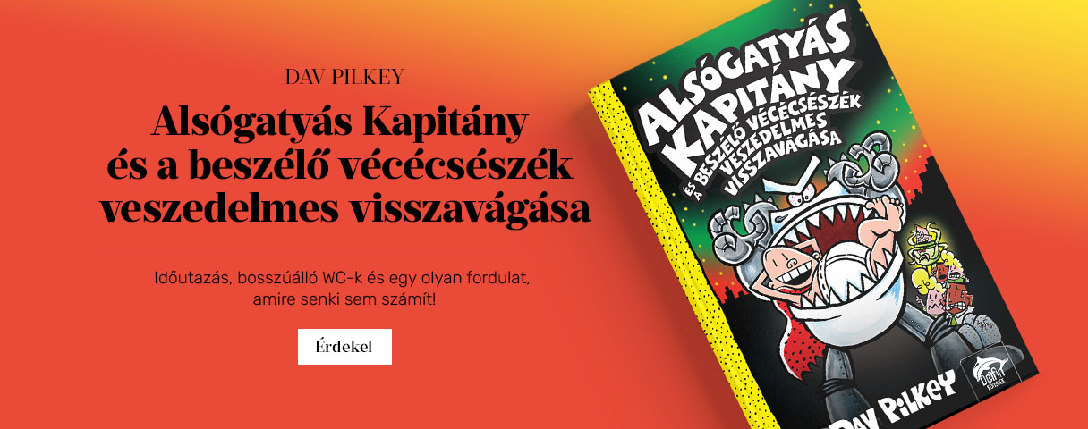 Als�gaty�s Kapit�ny �s a besz�l� v�c�cs�sz�k veszedelmes visszav�g�sa