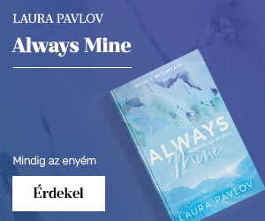 Laura Pavlov: Always Mine - Mindig az enyém
