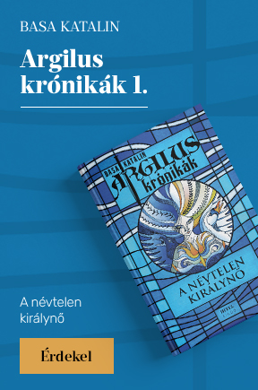 Basa Katalin: Argilus krnikk 1. &#8211; A nvtelen kirlyn