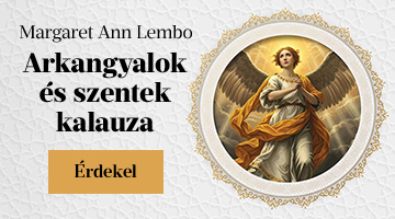 Margaret Ann Lembo: Arkangyalok s szentek kalauza