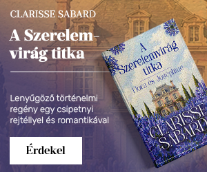 Clarisse Sabard: A Szerelemvir�g titka