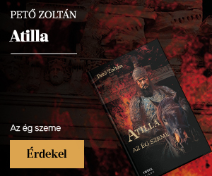 Pet� Zolt�n: Atilla – II. Az �g szeme