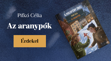 Pifk Clia: A holdfny rei - Az aranypk
