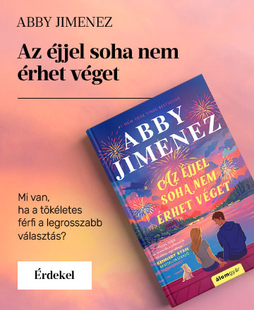 Az �jjel soha nem �rhet v�get