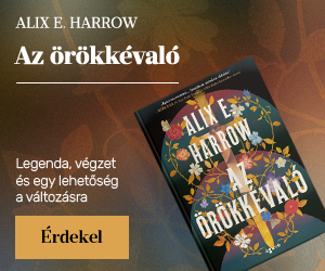 Alix E. Harrow: Az �r�kk�val�