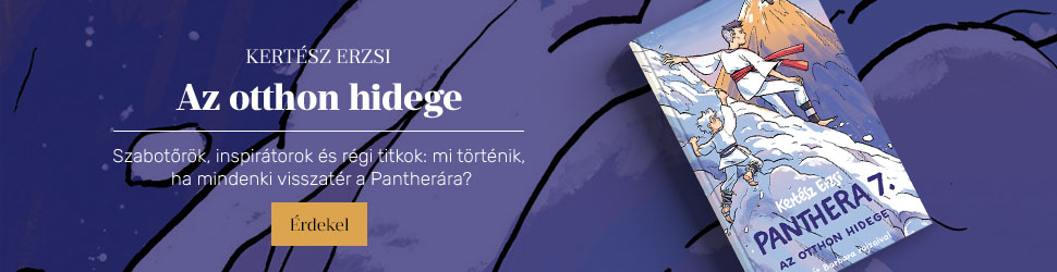 Kert�sz Erzsi: Panthera 7. - Az otthon hidege