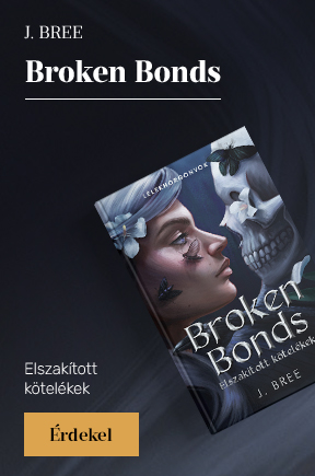 J. Bree: Broken Bonds - Elszaktott ktelkek