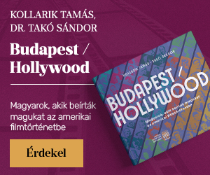 Kollarik Tams - Dr. Tak Sndor: Budapest / Hollywood