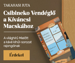 Takahasi Juta: Csibineko Vendgl a Kvncsi Macskhoz