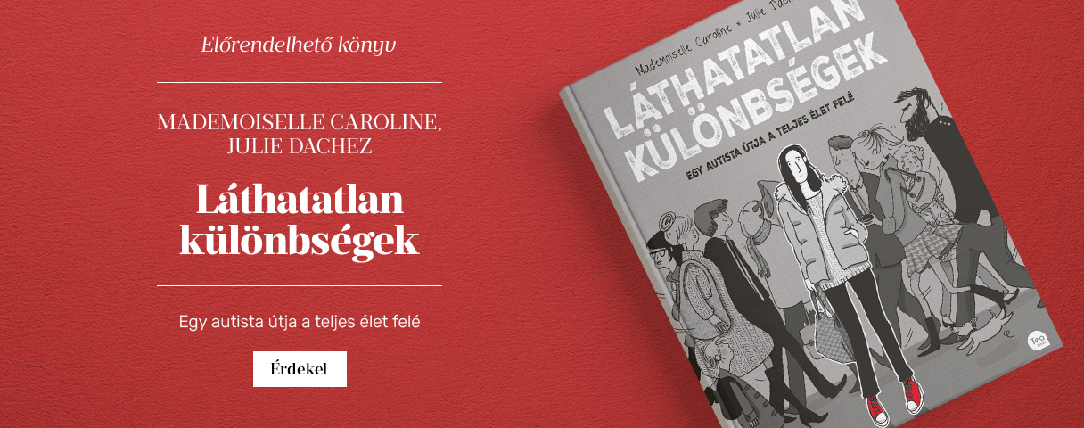 Mademoiselle Caroline - Julie Dachez: Lthatatlan klnbsgek