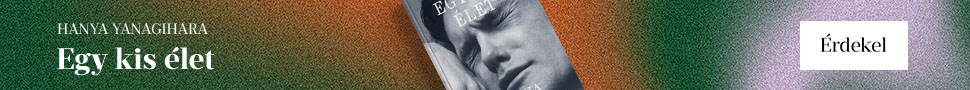 Hanya Yanagihara: Egy kis �let