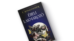 T. Kingfisher: �jjeli lakm�roz�