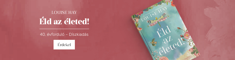 Louise Hay: ld az leted!