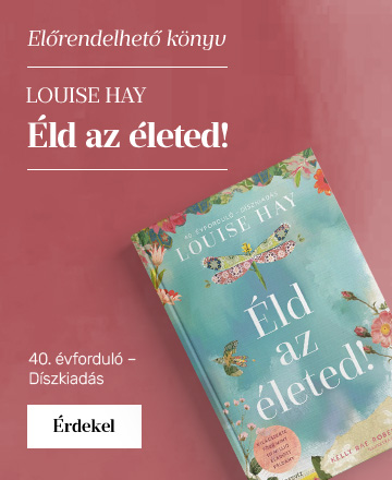 Louise Hay: ld az leted!