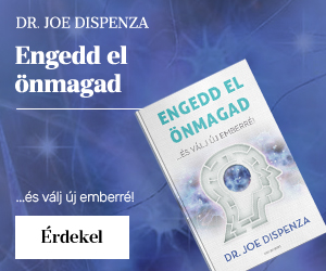 Dr. Joe Dispenza: Engedd el �nmagad