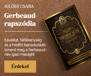 Igl�di Csaba: Gerbeaud-rapsz�dia