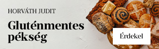 Horvth Judit: Glutnmentes pksg