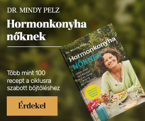 Dr. Mindy Pelz: Hormonkonyha nknek
