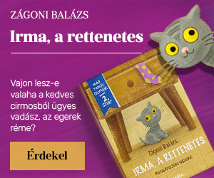 Z�goni Bal�zs: Irma, a rettenetes 