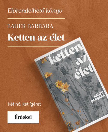 Bauer Barbara: Ketten az let