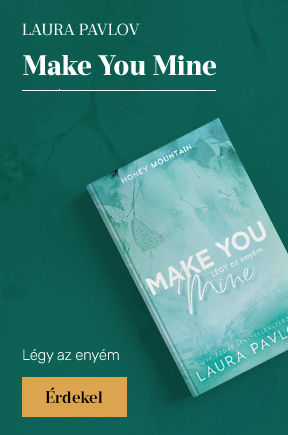Laura Pavlov: Make You Mine - L�gy az eny�m