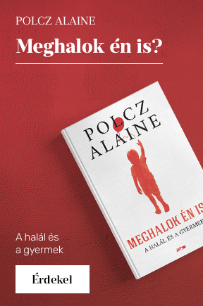 Polcz Alaine: Meghalok n is?