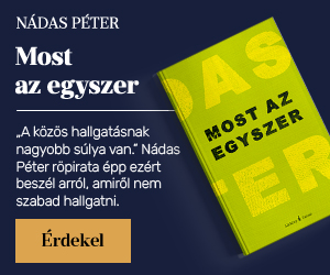 N�das P�ter: Most az egyszer