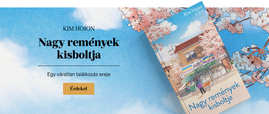 Nagy rem�nyek kisboltja