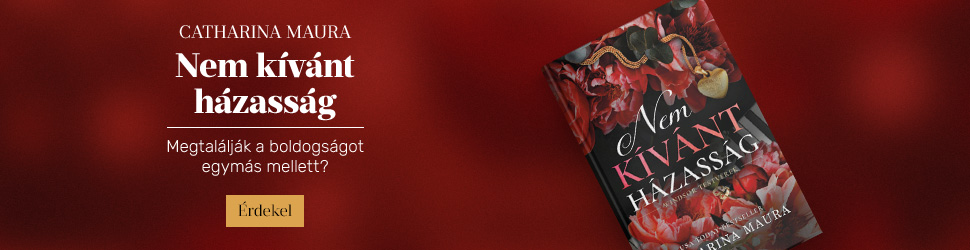 Catharina Maura: Nem k�v�nt h�zass�g