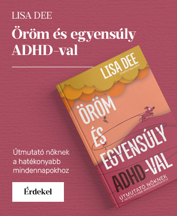 �r�m �s egyens�ly ADHD-val