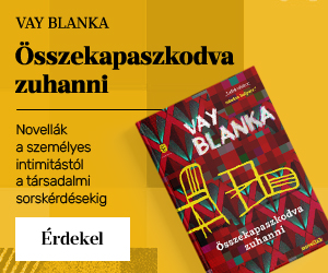Vay Blanka: sszekapaszkodva zuhanni
