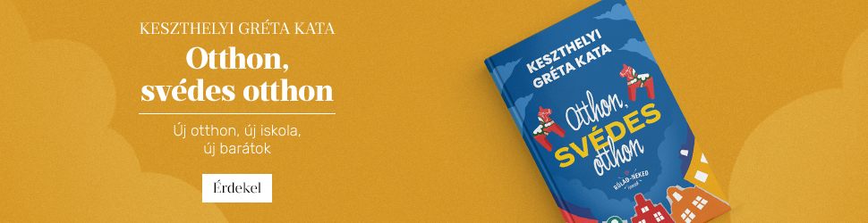 Keszthelyi Grta Kata: Otthon, svdes otthon