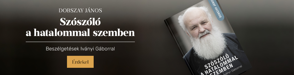 Dobszay Jnos: Szszl a hatalommal szemben