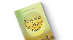 Anja Reumschssel: Tallkozs Jeruzslem felett