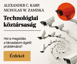 Alexander C. Karp - Nicholas W. Zamiska: Technol�giai k�zt�rsas�g