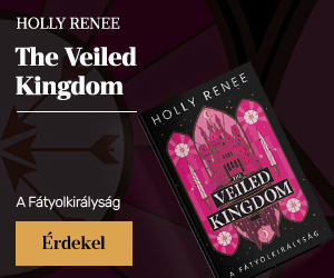 Holly Renee: The Veiled Kingdom - A Ftyolkirlysg