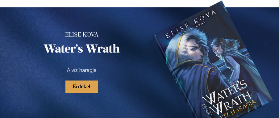 Water's Wrath – A v�z haragja