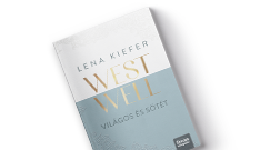Lena Kiefer: Westwell - Vil�gos �s s�t�t