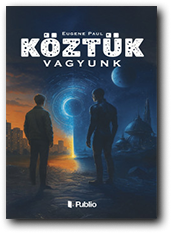 K&ouml;zt&uuml;k vagyunk
