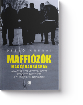 Maffiózók mackónadrágban