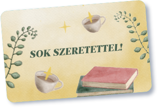 Sok szeretettel aj&aacute;nd&eacute;kk&aacute;rtya